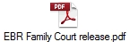 EBR Family Court release.pdf